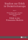 Ethik in der Praenatalen Medizin - eBook