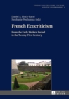 French Ecocriticism : From the Early Modern Period to the Twenty-First Century - eBook