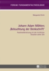 Johann Adam Moehlers «Beleuchtung der Denkschrift» : Auseinandersetzung mit der kirchlichen Situation seiner Zeit - eBook