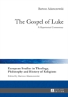 The Gospel of Luke : A Hypertextual Commentary - eBook