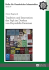Tradition und Innovation des Fiqh im Denken von Hayreddin Karaman - eBook