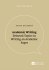 Academic Writing : Selected Topics in Writing an Academic Paper - eBook