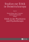 Ethik in der Psychiatrie und Psychotherapie - eBook