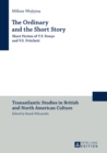The Ordinary and the Short Story : Short Fiction of T.F. Powys and V.S. Pritchett - eBook