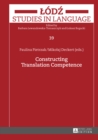 Constructing Translation Competence - eBook