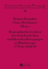 Biographisches Lexikon der demokratischen und liberalen Bewegungen in Mitteleuropa 1770 bis 1848/49 - eBook