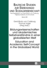 Bildungswissenschaften und akademisches Selbstverstaendnis in einer globalisierten Welt- Education and Academic Self-Concept in the Globalized World - eBook