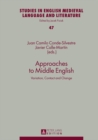 Approaches to Middle English : Variation, Contact and Change - eBook