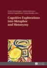 Cognitive Explorations into Metaphor and Metonymy - eBook