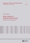 Value Creation of Corporate Restructuring : A Market Cycle and Industry View - eBook