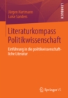 Literaturkompass Politikwissenschaft : Einfuhrung in die politikwissenschaftliche Literatur - eBook