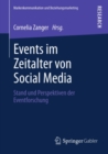 Events im Zeitalter von Social Media : Stand und Perspektiven der Eventforschung - eBook