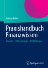 Praxishandbuch Finanzwissen : Steuern - Altersvorsorge - Rechtsfragen - eBook