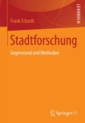 Stadtforschung : Gegenstand und Methoden - eBook