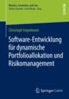 Software-Entwicklung fur dynamische Portfolioallokation und Risikomanagement - eBook