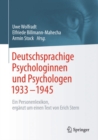 Deutschsprachige Psychologinnen und Psychologen 1933-1945 : Ein Personenlexikon, erganzt um einen Text von Erich Stern - eBook