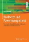 Bordnetze und Powermanagement : Thermische Modellbildung fur elektrische und elektronische Bauelemente - eBook
