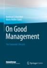 On Good Management : The Corporate Lifecycle: An essay and interviews with Franz Fehrenbach, Jurgen Hambrecht, Wolfgang Reitzle and Alexander Rittweger - eBook