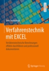 Verfahrenstechnik mit EXCEL : Verfahrenstechnische Berechnungen effektiv durchfuhren und professionell dokumentieren - eBook