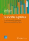 Deutsch fur Ingenieure : Ein DaF-Lehrwerk fur Studierende ingenieurwissenschaftlicher Facher - eBook