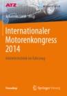 Internationaler Motorenkongress 2014 : Antriebstechnik im Fahrzeug - eBook