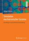 Simulation mechatronischer Systeme : Grundlagen und technische Anwendung - eBook