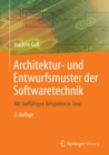 Architektur- und Entwurfsmuster der Softwaretechnik : Mit lauffahigen Beispielen in Java - eBook