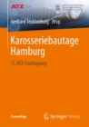 Karosseriebautage Hamburg : 13. ATZ-Fachtagung - eBook