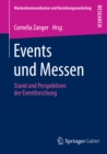 Events und Messen : Stand und Perspektiven der Eventforschung - eBook