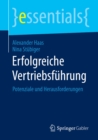 Erfolgreiche Vertriebsfuhrung : Potenziale und Herausforderungen - eBook