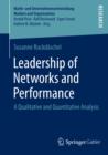 Leadership of Networks and Performance : A Qualitative and Quantitative Analysis - eBook