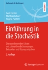 Einfuhrung in die Stochastik : Die grundlegenden Fakten mit zahlreichen Erlauterungen, Beispielen und Ubungsaufgaben - eBook