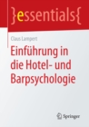 Einfuhrung in die Hotel- und Barpsychologie - eBook