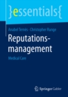 Reputationsmanagement : Medical Care - eBook