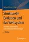 Strukturelle Evolution und das Weltsystem : Theorien, Sozialstruktur und evolutionare Entwicklungen - eBook