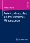 Austritt und Ausschluss aus der Europaischen Wahrungsunion - eBook