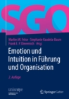 Emotion und Intuition in Fuhrung und Organisation - eBook