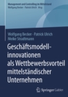 Geschaftsmodellinnovationen als Wettbewerbsvorteil mittelstandischer Unternehmen - eBook