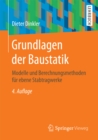 Grundlagen der Baustatik : Modelle und Berechnungsmethoden fur ebene Stabtragwerke - eBook