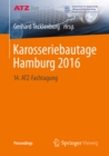 Karosseriebautage Hamburg 2016 : 14. ATZ-Fachtagung - eBook