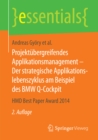 Projektubergreifendes Applikationsmanagement - Der strategische Applikationslebenszyklus am Beispiel des BMW Q-Cockpit : HMD Best Paper Award 2014 - eBook