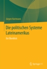 Die politischen Systeme Lateinamerikas : Ein Uberblick - eBook