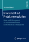 Involvement mit Produkteigenschaften : Marke und EU-Energielabel als involvementauslosende Eigenschaften von Fernsehgeraten - eBook