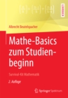 Mathe-Basics zum Studienbeginn : Survival-Kit Mathematik - eBook