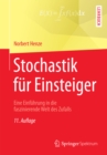 Stochastik fur Einsteiger : Eine Einfuhrung in die faszinierende Welt des Zufalls - eBook