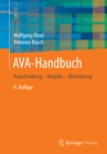 AVA-Handbuch : Ausschreibung - Vergabe -  Abrechnung - eBook