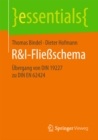 R&I-Flieschema : Ubergang von DIN 19227 zu DIN EN 62424 - eBook