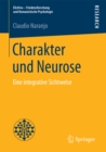 Charakter und Neurose : Eine integrative Sichtweise - eBook