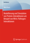 Modellierung und Simulation von Protein-Interaktionen am Beispiel von Wirts-Pathogen-Interaktionen - eBook