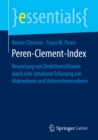 Peren-Clement-Index : Bewertung von Direktinvestitionen durch eine simultane Erfassung von Makroebene und Unternehmensebene - eBook
